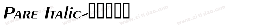 Pare Italic字体转换
